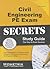 Civil Engineering PE Exam Secrets Study Guide: Civil Engineering PE Test Review for the Principles and Practice of Engineering - Civil Engineering Exam