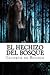 El hechizo del bosque / The spell of the forest (Doncellas Cautivas) (Spanish Edition)