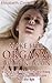 Make Her Orgasm Again and Again: 48 Simple Tips & Tricks to Give Her Mind-Blowing, Explosive, Full-Body Orgasm After Orgasm, Night After Night