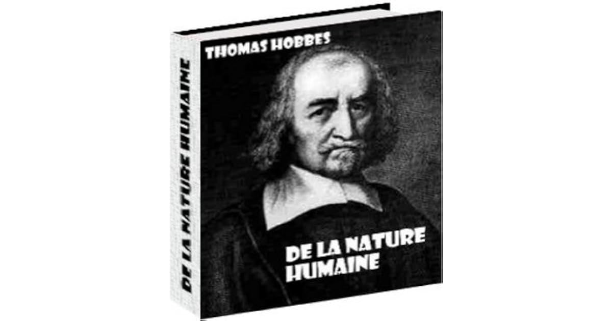 De la nature humaine by Thomas Hobbes