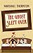 The Ghost Slept Over