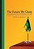 The Future We Chose: Emerging Perspectives on the Centenary of the Anc