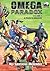 Omega Paradox: Volume 1 - A Fool's Errand