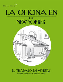 La oficina en The New Yorker (Rústica)
