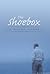 The Shoebox