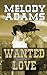 Wanted Love