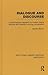 Dialogue and Discourse (RLE Linguistics C: Applied Linguistics)