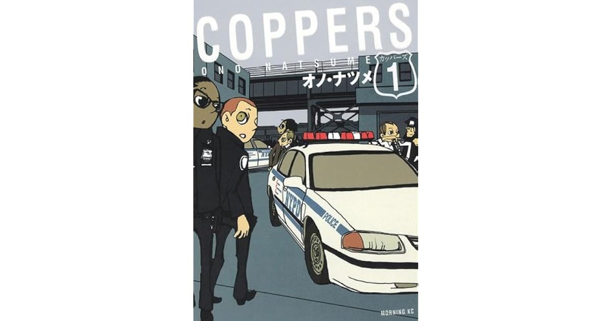 Coppers 1 Coppers 1 By Natsume Ono