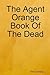 The Agent Orange Book Of Th...