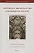 Cistercian Architecture and Medieval Society (Brill's Studies on Art, Art History, and Intellectual History, 221/5)