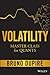 Volatility Master Class for Quants (Wiley Finance)