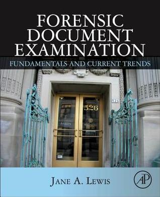 Forensic Document Examination: Fundamentals and Current Trends