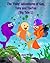 The 'Fishy' Adventures of Gus, Toby and TooToo: Big Tale 1