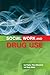 Social work and drug use