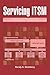 Servicing ITSM: A Handbook of Service Descriptions for it Service Managers and a Means for Building Them