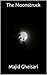 The Moonstruck