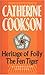Heritage of Folly & The Fen TIger Omnibus by Catherine Cookson