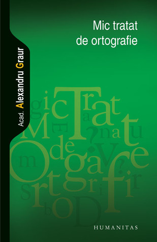 Mic tratat de ortografie (Paperback)