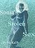 Sonia's Stolen Sex