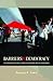 Barriers to Democracy: The ...