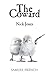 The Coward by Nick Jones
