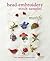 Bead Embroidery Stitch Samp...