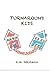 Turnaround Kids by E.M. Holzman