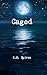Caged