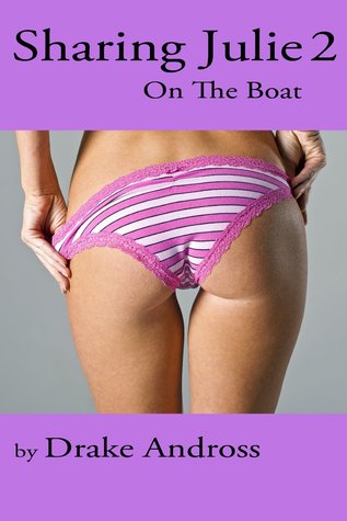 Sharing Julie 2: On the Boat