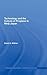 Technology and the Culture of Progress in Meiji Japan (Routle... by David G. Wittner