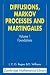 Diffusions, Markov Processe...