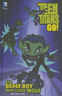 The Beast Boy Who Cried Wolf (Teen Titans GO!)