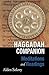 Haggadah Companion: Meditations and Readings