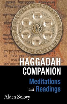 Haggadah Companion: Meditations and Readings (Paperback)