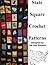 State Square Crochet Patterns