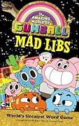 The Amazing World of Gumball Mad Libs