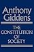 The Constitution of Society: Outline of the Theory of Structuration
