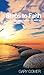 Steps to Faith by Gary Comer