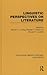 Linguistic Perspectives on Literature by Marvin K.L. Ching