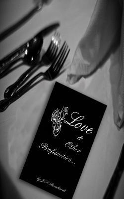 Love & Other Profanities