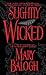 Slightly Wicked (Bedwyn Saga #2)