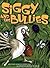 Siggy and the Bullies