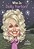 Who Is Dolly Parton?