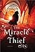 The Miracle Thief