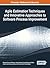 Agile Estimation Techniques and Innovative Approaches to Software Process Improvement (Advance in Systems Analysis, Software Engineering, and High Performance Computing (Asasehpc))