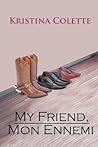 My Friend, Mon En...