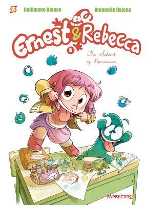 The School of Nonsense (Ernest and Rebecca, #5)