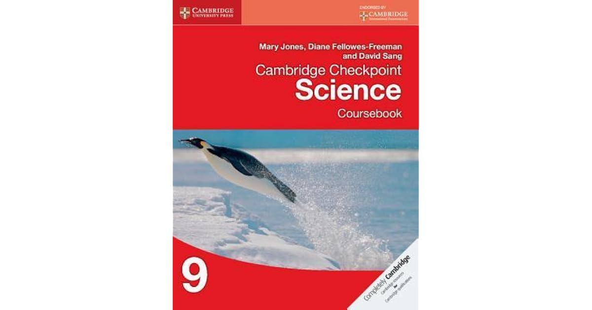 Cambridge Checkpoint Science Coursebook 9 By Mary Jones Cambridge Checkpoint Science Coursebook 9 By Mary Jones