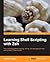 Learning Shell Scripting with Zsh