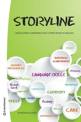 STORYLINE: Developing Communicative Competence in English
